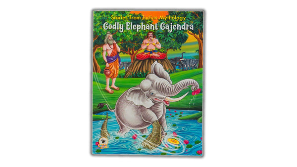 GODLY ELEPHANT GAJENDRA - Indian Mythology Series