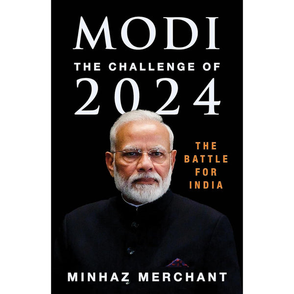 Modi  The Challenge of  2024