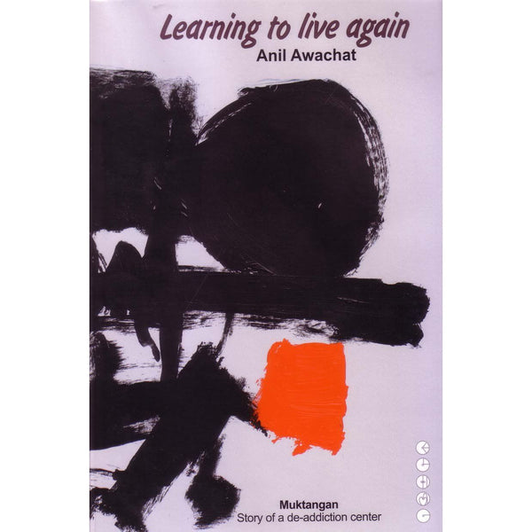 Learning to Live Again