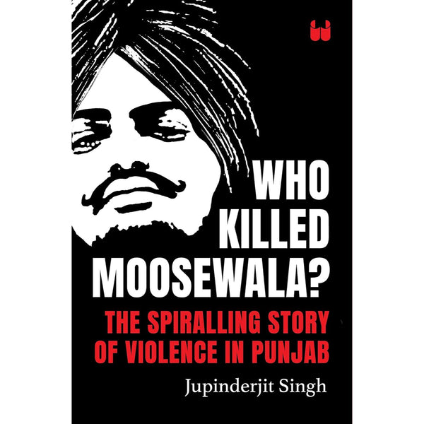 Who Killed Moosewala