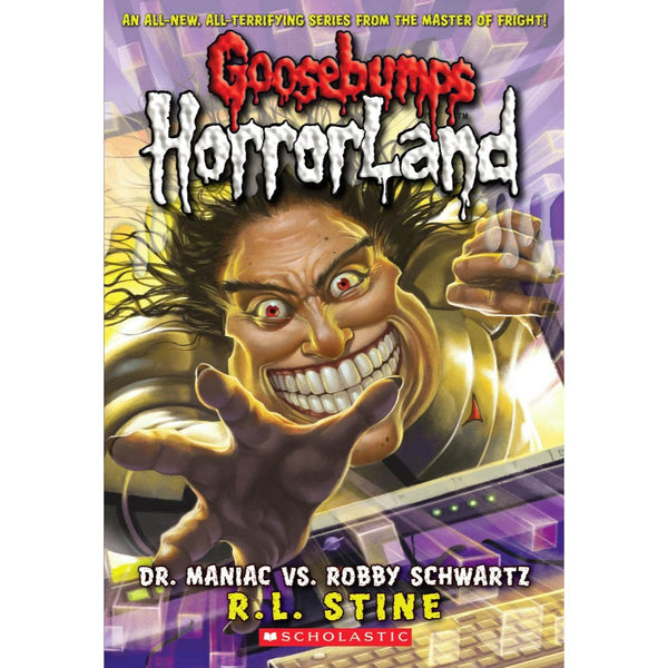 Goosebumps Horrorland  Dr. Maniac Vs Robby Schwartz