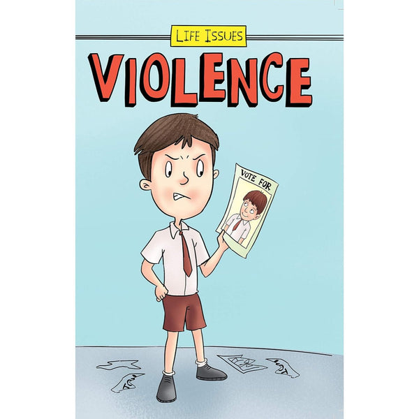 Violence - Life Issues
