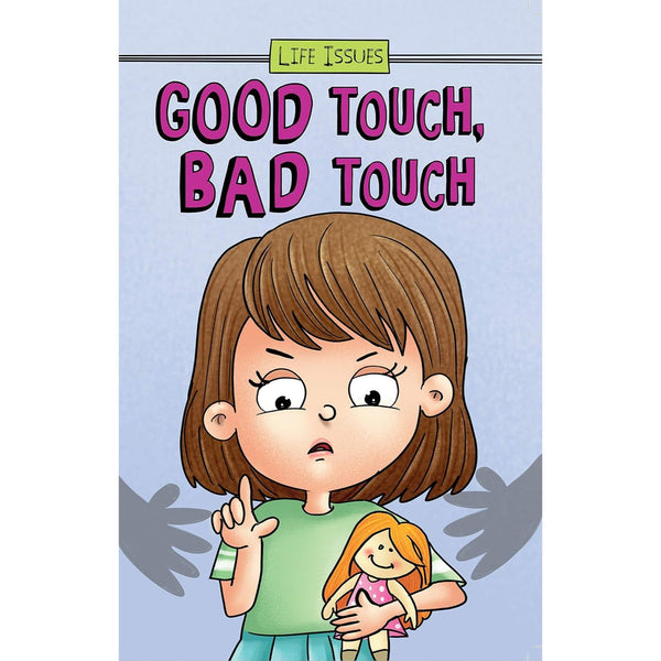 Good Touch, Bad Touch - life Issue