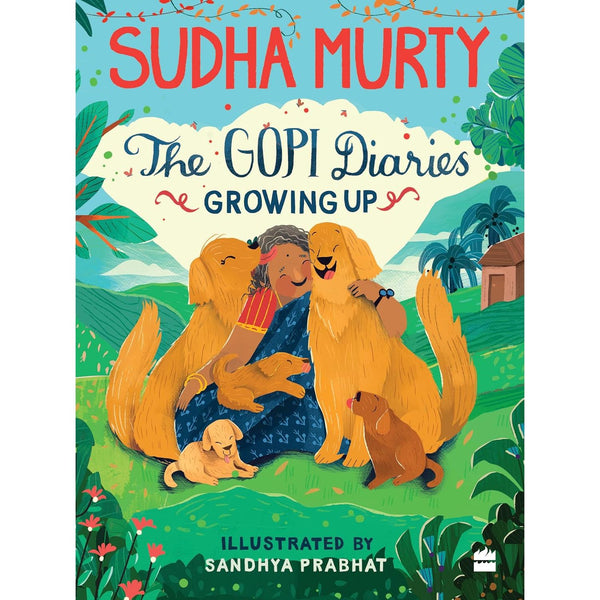 The Gopi Diaries : Growing Up