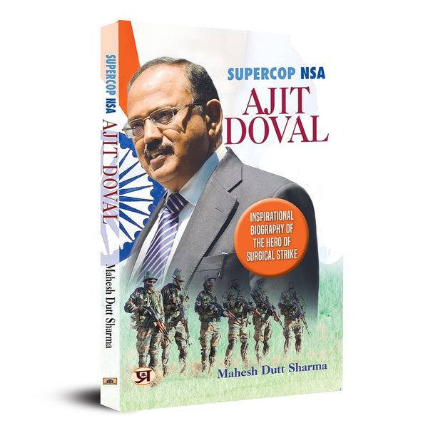 Supercop NSA Ajit Doval