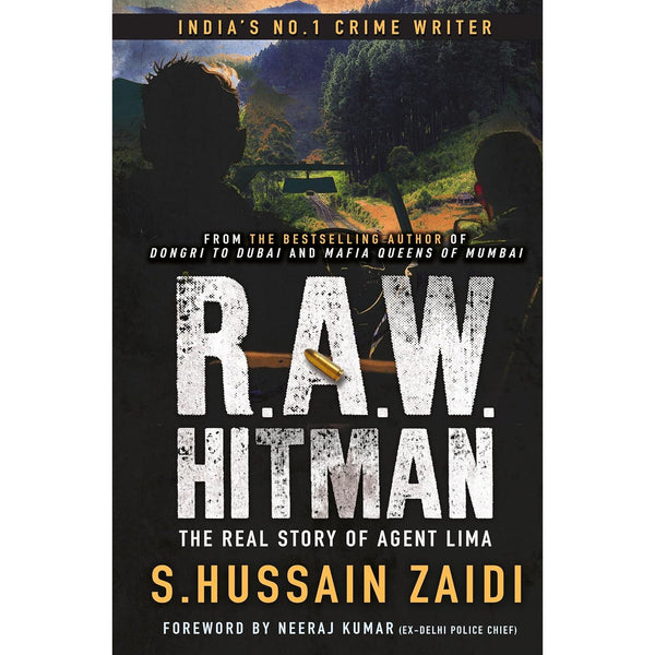 R.A.W. Hitman The Real Story Of Agent Lima