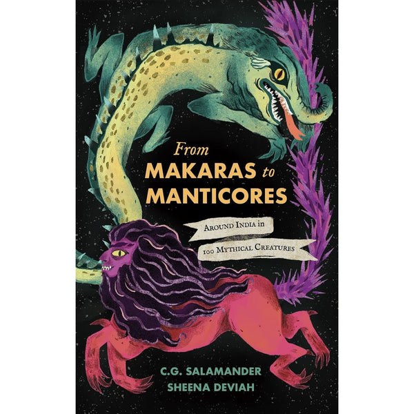 From Makaras To Manticores