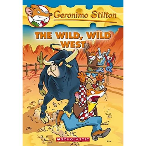 The Wild , Wild West ( Geronimo Stilton Book 21 )