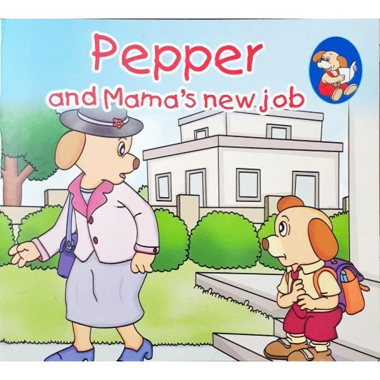 Pepper & Mama’s New Job