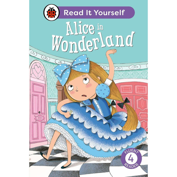 Alice in Wonderland: Read It Yourself - Level 4 Fluent Reader