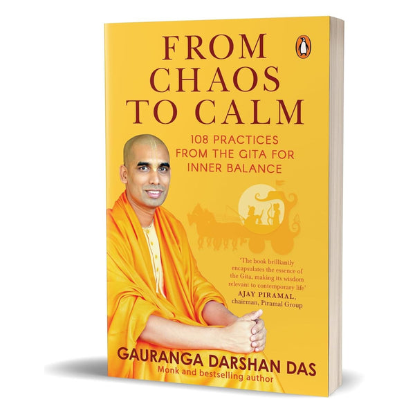 From Chaos to Calm: 108 Practices from the Gita for Inner Balance