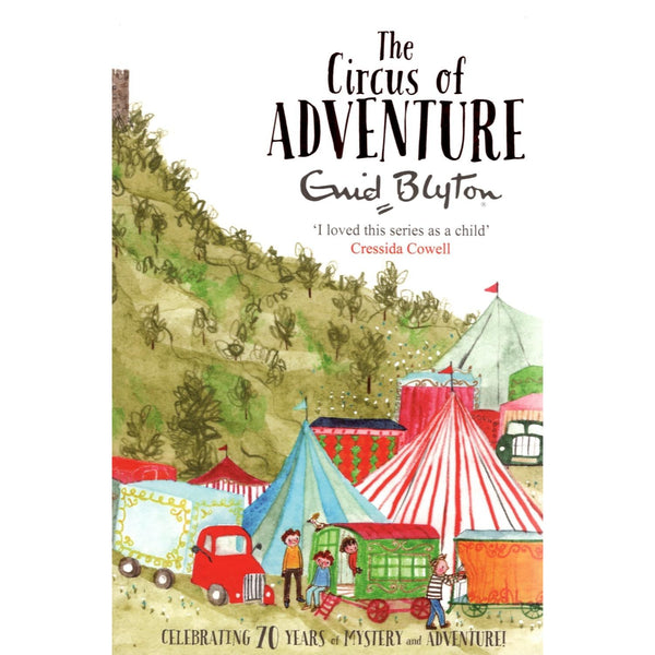 The Circus of Adventure By Enid Blyton