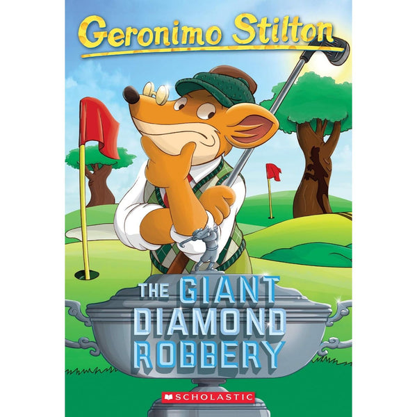 The Giant Diamond Robbery ( Geronimo Stilton Book 44 )