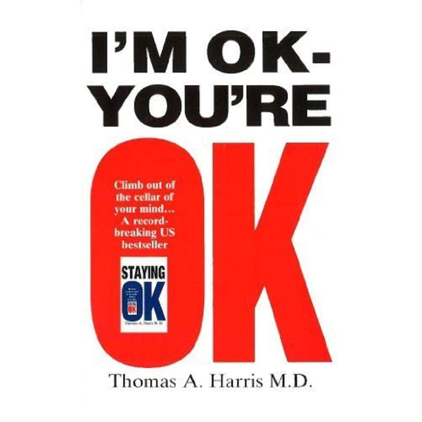 I'm Ok - You're OK