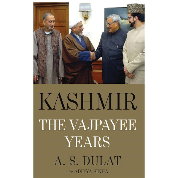 Kashmir The Vajpayee Years