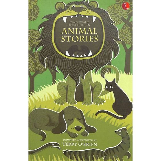 Classic Tales For Children : Animal Stories