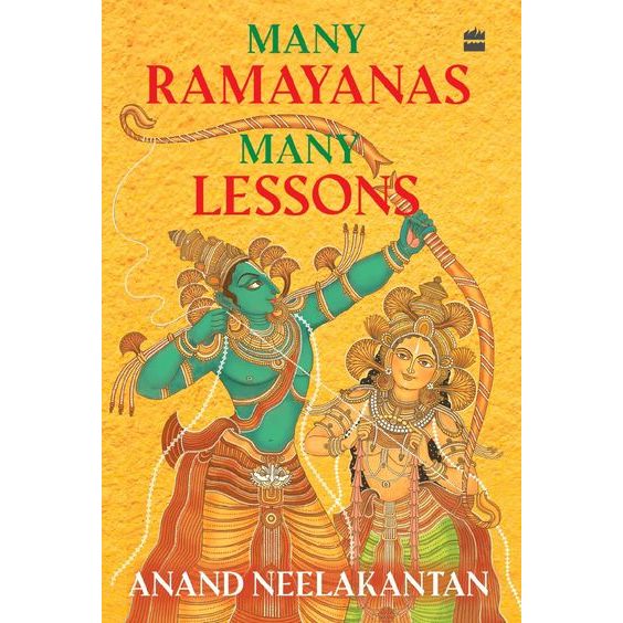 Many Ramayanas Many Lessons