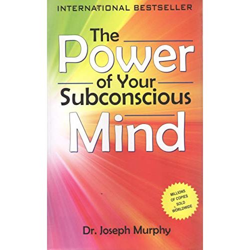 The Power Of Your Subconscious Mind