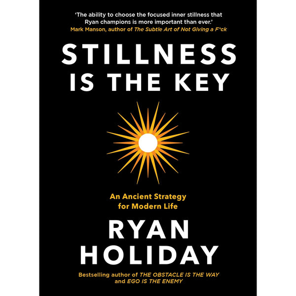 STILLNESS IS THE KEY