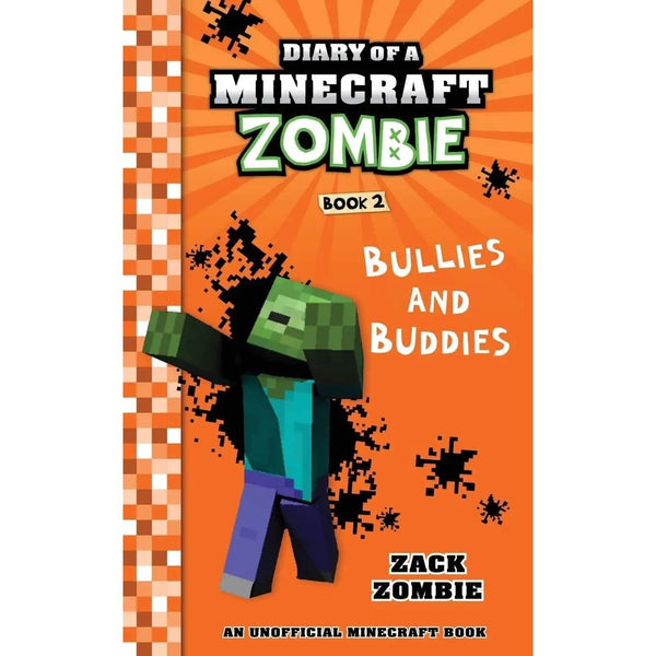 Diary Of A Minecraft Zombie Book 2: Bullies and Buddies